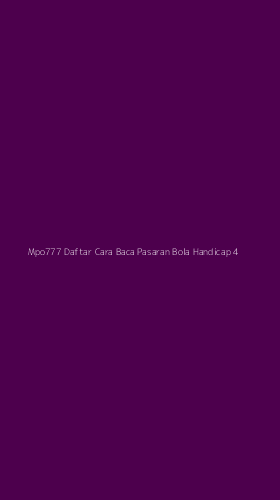 Tampilan Antarmuka Aplikasi Mpo777 Daftar Cara Baca Pasaran Bola Handicap - 4