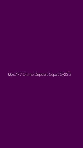Tampilan Antarmuka Aplikasi Mpo777 Online Deposit Cepat Qris - 3