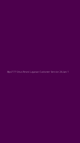 Tampilan Antarmuka Aplikasi Mpo777 Situs Resmi Layanan Customer Service 24jam - 1