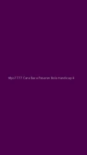 Tampilan Antarmuka Aplikasi Mpo7777 Cara Baca Pasaran Bola Handicap - 4
