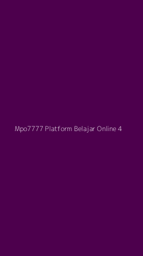 Tampilan Antarmuka Aplikasi Mpo7777 Platform Belajar Online - 4