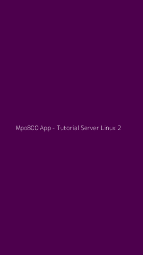 Tampilan Antarmuka Aplikasi Mpo800 App - Tutorial Server Linux - 2