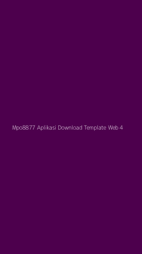 Tampilan Antarmuka Aplikasi Mpo8877 Aplikasi Download Template Web - 4
