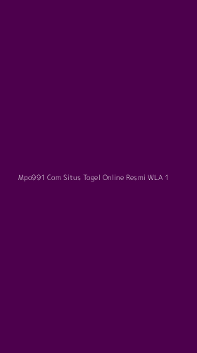 Tampilan Antarmuka Aplikasi Mpo991 Com Situs Togel Online Resmi Wla - 1