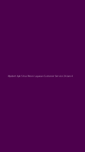 Tampilan Antarmuka Aplikasi Mpobet Apk Situs Resmi Layanan Customer Service 24jam - 4