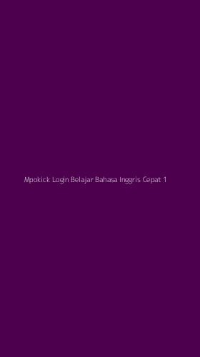 Tampilan Antarmuka Aplikasi Mpokick Login Belajar Bahasa Inggris Cepat - 1