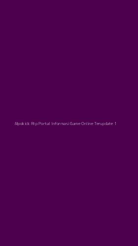 Tampilan Antarmuka Aplikasi Mpokick Rtp Portal Informasi Game Online Terupdate - 1