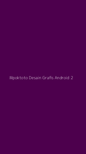 Tampilan Antarmuka Aplikasi Mpoktoto Desain Grafis Android - 2