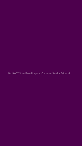 Tampilan Antarmuka Aplikasi Mpoline77 Situs Resmi Layanan Customer Service 24jam - 4