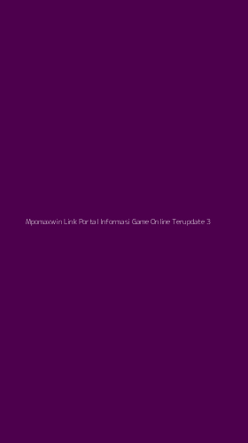 Tampilan Antarmuka Aplikasi Mpomaxwin Link Portal Informasi Game Online Terupdate - 3