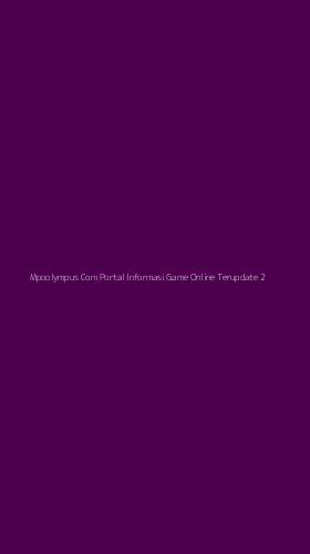 Tampilan Antarmuka Aplikasi Mpoolympus Com Portal Informasi Game Online Terupdate - 2