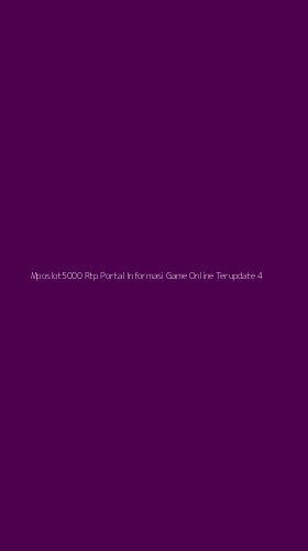 Tampilan Antarmuka Aplikasi Mposlot5000 Rtp Portal Informasi Game Online Terupdate - 4