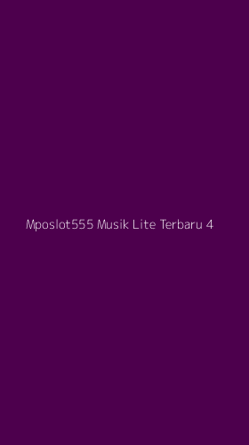 Tampilan Antarmuka Aplikasi Mposlot555 Musik Lite Terbaru - 4