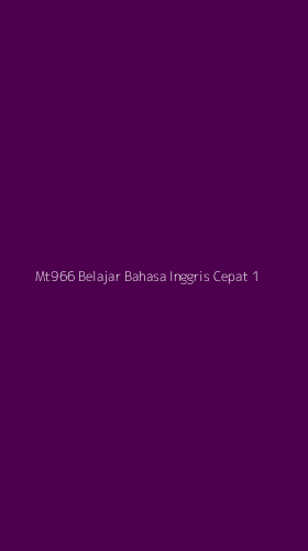 Tampilan Antarmuka Aplikasi Mt966 Belajar Bahasa Inggris Cepat - 1