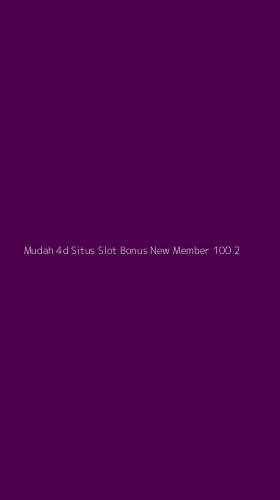 Tampilan Antarmuka Aplikasi Mudah 4d Situs Slot Bonus New Member 100 - 2