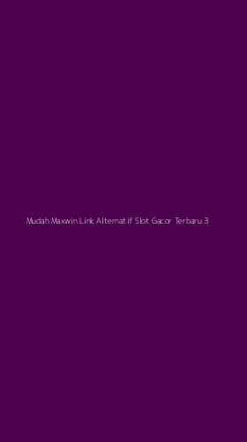 Tampilan Antarmuka Aplikasi Mudah Maxwin Link Alternatif Slot Gacor Terbaru - 3