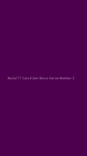Tampilan Antarmuka Aplikasi Mulia777 Cara Klaim Bonus Harian Member - 3
