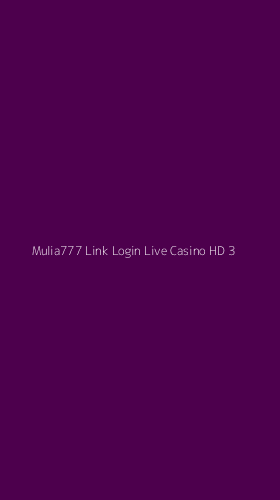 Tampilan Antarmuka Aplikasi Mulia777 Link Login Live Casino Hd - 3