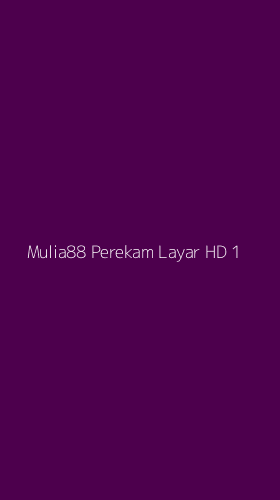 Tampilan Antarmuka Aplikasi Mulia88 Perekam Layar Hd - 1