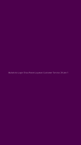 Tampilan Antarmuka Aplikasi Muliatoto Login Situs Resmi Layanan Customer Service 24jam - 1