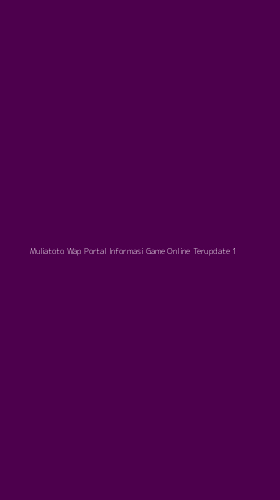 Tampilan Antarmuka Aplikasi Muliatoto Wap Portal Informasi Game Online Terupdate - 1