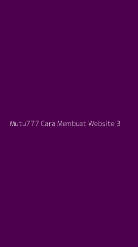 Tampilan Antarmuka Aplikasi Mutu777 Cara Membuat Website - 3