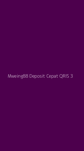 Tampilan Antarmuka Aplikasi Mweing88 Deposit Cepat Qris - 3