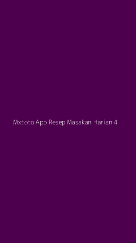 Tampilan Antarmuka Aplikasi Mxtoto App Resep Masakan Harian - 4