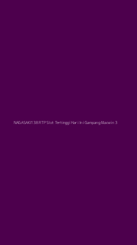 Tampilan Antarmuka Aplikasi Nagasaki138 Rtp Slot Tertinggi Hari Ini Gampang Maxwin - 3
