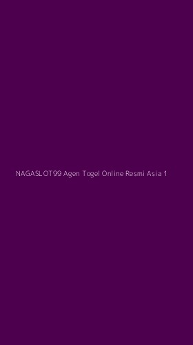 Tampilan Antarmuka Aplikasi Nagaslot99 Agen Togel Online Resmi Asia - 1