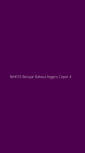 Tampilan Antarmuka Aplikasi Naik55 Belajar Bahasa Inggris Cepat - 4