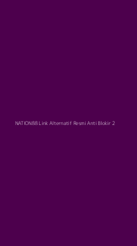 Tampilan Antarmuka Aplikasi Nation88 Link Alternatif Resmi Anti Blokir - 2