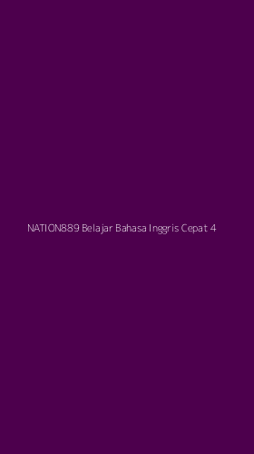 Tampilan Antarmuka Aplikasi Nation889 Belajar Bahasa Inggris Cepat - 4