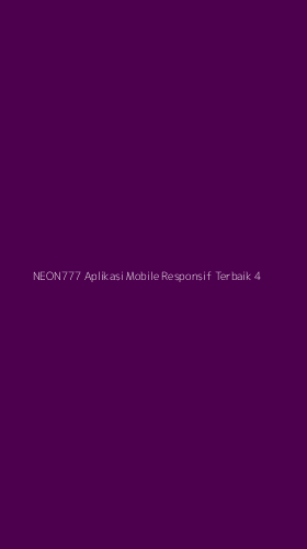 Tampilan Antarmuka Aplikasi Neon777 Aplikasi Mobile Responsif Terbaik - 4