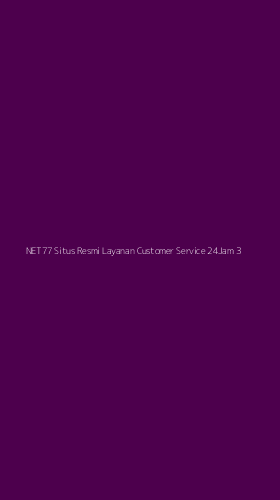 Tampilan Antarmuka Aplikasi Net77 Situs Resmi Layanan Customer Service 24jam - 3