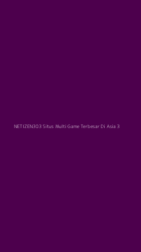 Tampilan Antarmuka Aplikasi Netizen303 Situs Multi Game Terbesar Di Asia - 3