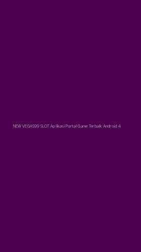 Tampilan Antarmuka Aplikasi New Vegas99 Slot Aplikasi Portal Game Terbaik Android - 4