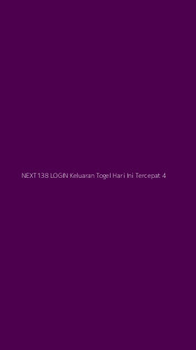 Tampilan Antarmuka Aplikasi Next138 Login Keluaran Togel Hari Ini Tercepat - 4