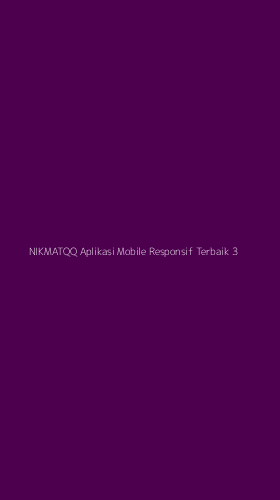 Tampilan Antarmuka Aplikasi Nikmatqq Aplikasi Mobile Responsif Terbaik - 3