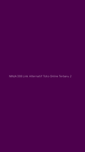 Tampilan Antarmuka Aplikasi Ninja338 Link Alternatif Toto Online Terbaru - 2