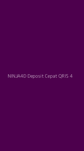 Tampilan Antarmuka Aplikasi Ninja4d Deposit Cepat Qris - 4