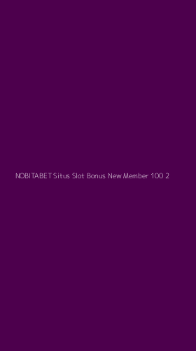 Tampilan Antarmuka Aplikasi Nobitabet Situs Slot Bonus New Member 100 - 2