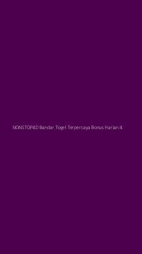 Tampilan Antarmuka Aplikasi Nonstop4d Bandar Togel Terpercaya Bonus Harian - 4
