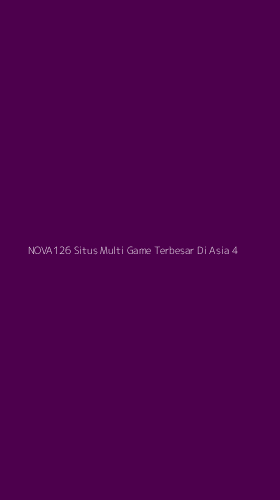 Tampilan Antarmuka Aplikasi Nova126 Situs Multi Game Terbesar Di Asia - 4