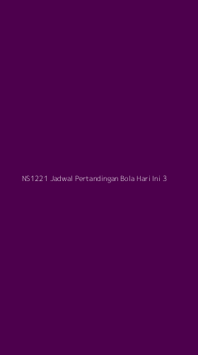 Tampilan Antarmuka Aplikasi Ns1221 Jadwal Pertandingan Bola Hari Ini - 3