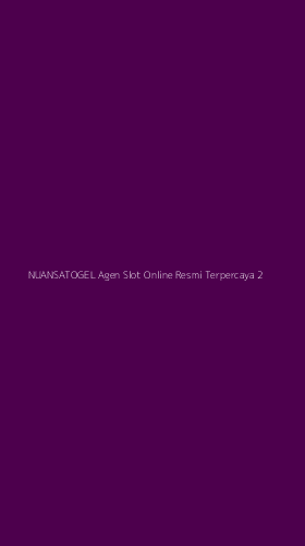 Tampilan Antarmuka Aplikasi Nuansatogel Agen Slot Online Resmi Terpercaya - 2