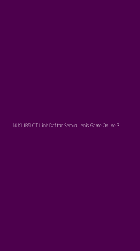 Tampilan Antarmuka Aplikasi Nuklirslot Link Daftar Semua Jenis Game Online - 3