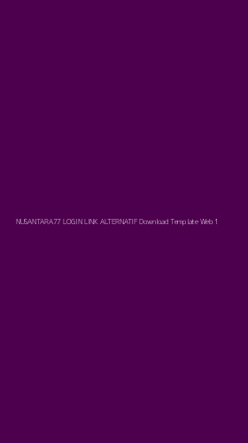 Tampilan Antarmuka Aplikasi Nusantara77 Login Link Alternatif Download Template Web - 1