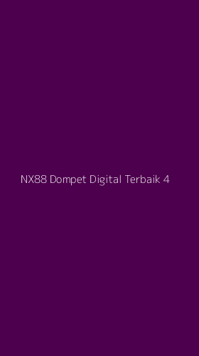 Tampilan Antarmuka Aplikasi Nx88 Dompet Digital Terbaik - 4