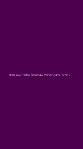 Tampilan Antarmuka Aplikasi Nx88 Login Situs Terpercaya Pilihan Utama Player - 2